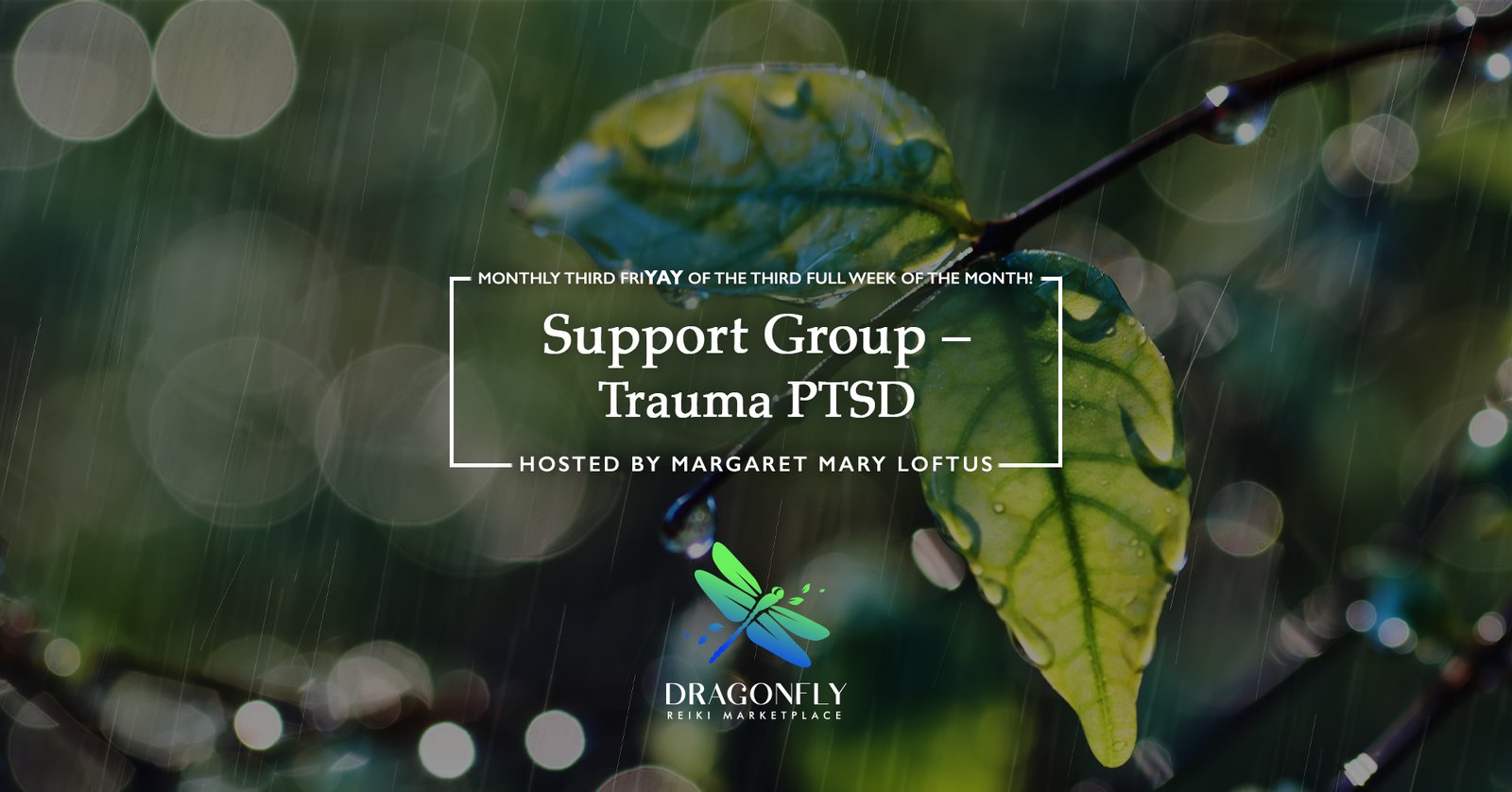 Support Group – Trauma PTSD hosted by Margaret Mary Loftus
