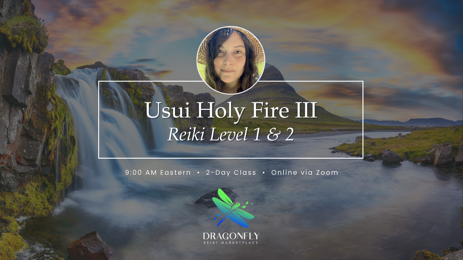 Usui Holy Fire III Reiki Level 1 & 2