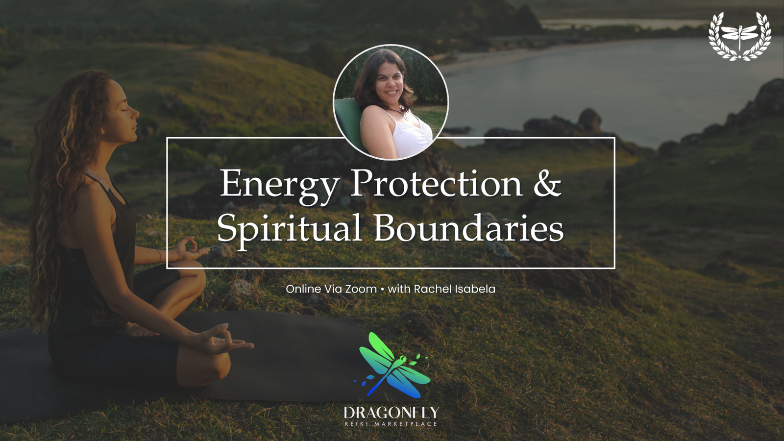 Energy Protection & Spiritual Boundaries