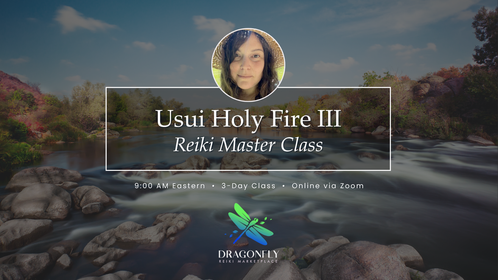 Usui Holy Fire III Reiki Master Class